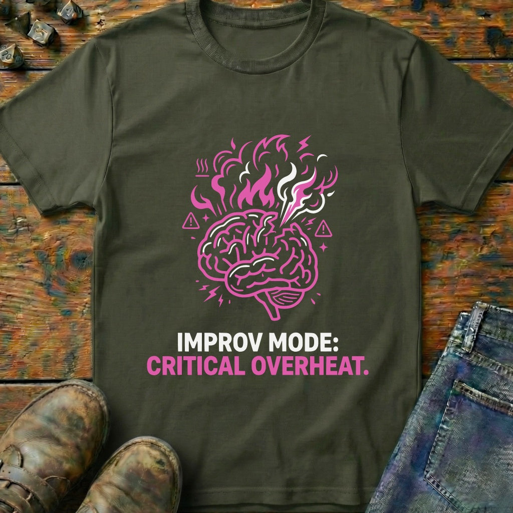 Improv Mode T-Shirt