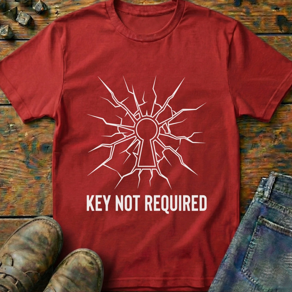 Key Not Required T-Shirt