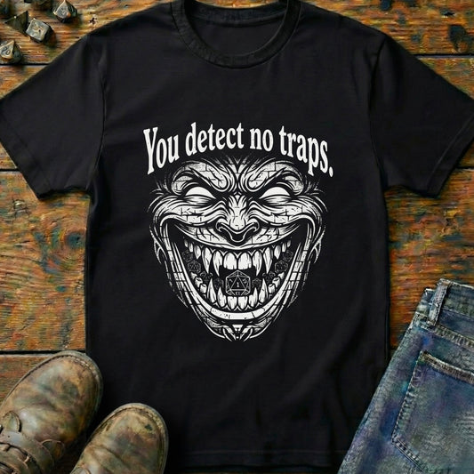 You Detect No Traps One Smile T-Shirt
