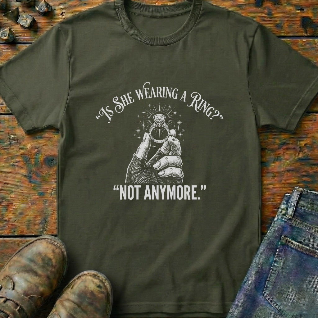 Is She Wearing A Ring T-Shirt