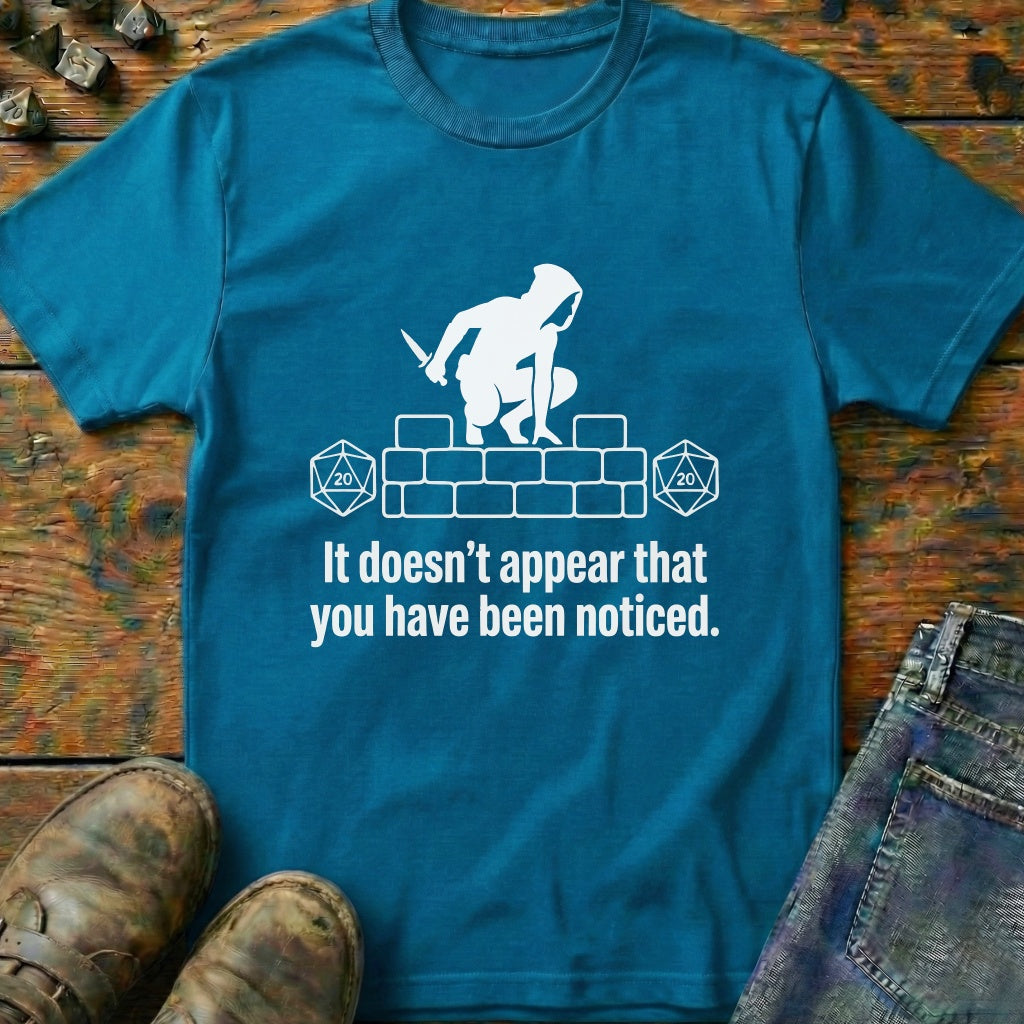 It Doesnt Appeart That T-Shirt