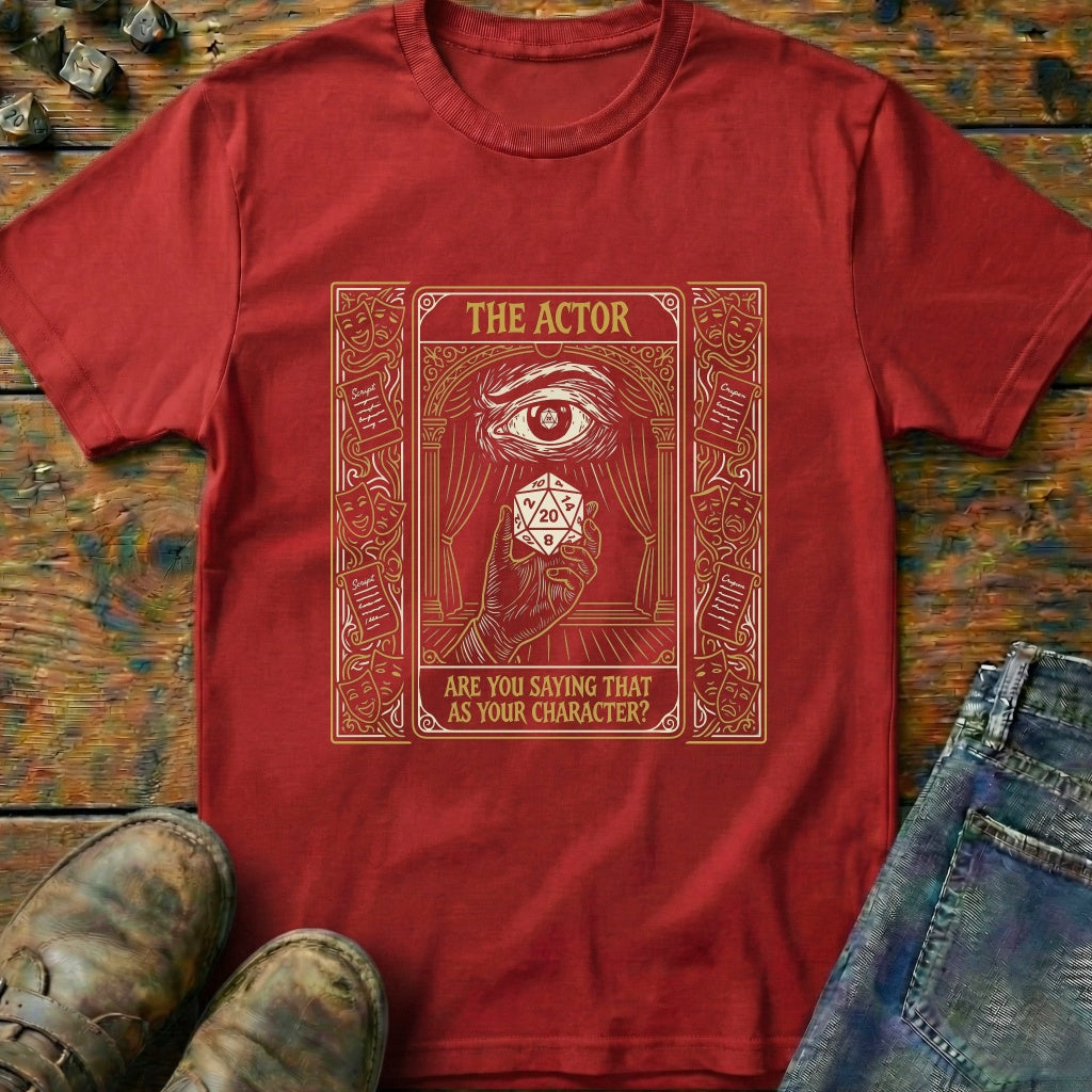 The Actor T-Shirt