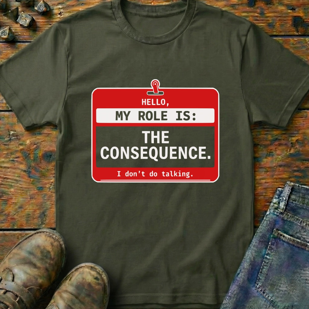My Role Is T-Shirt