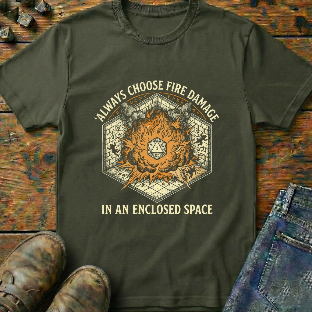 Fire Damage Enclosed Space T-Shirt