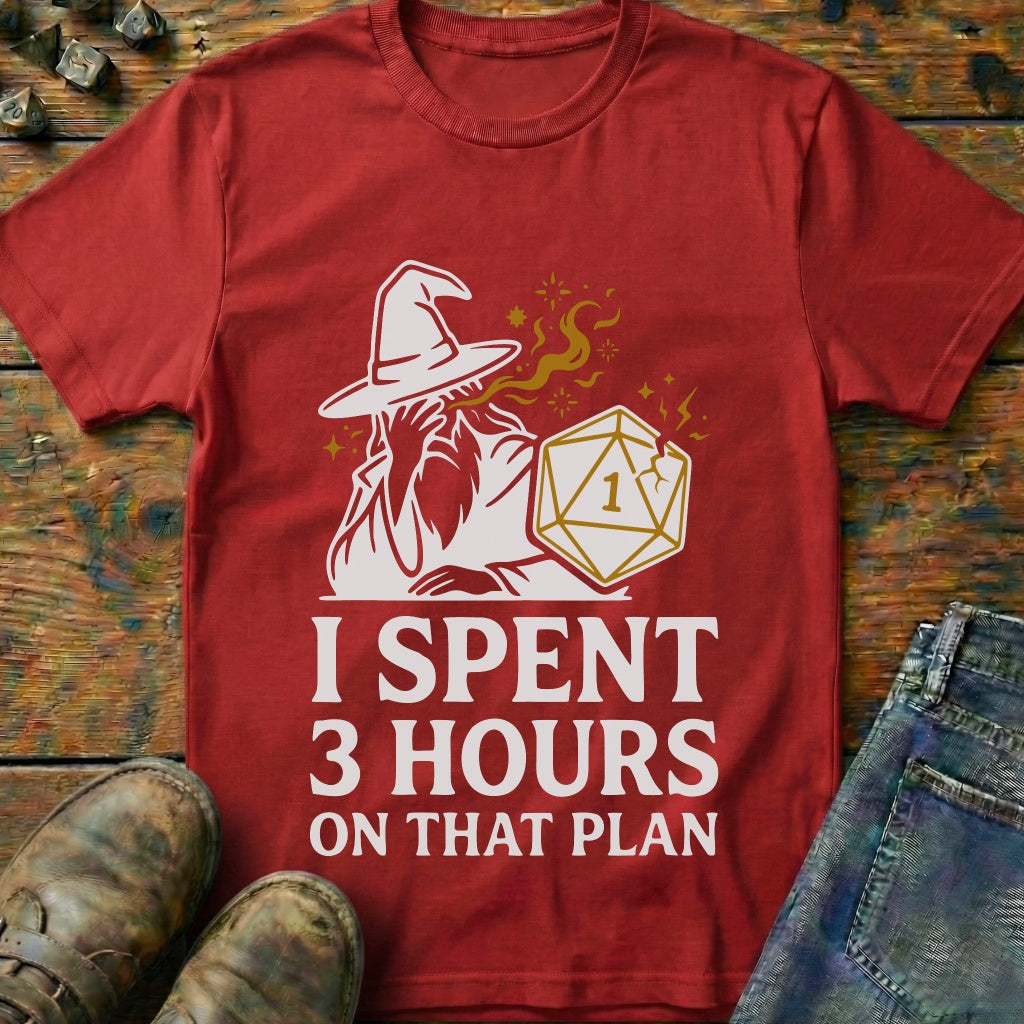 I Spent 3 Hours T-Shirt