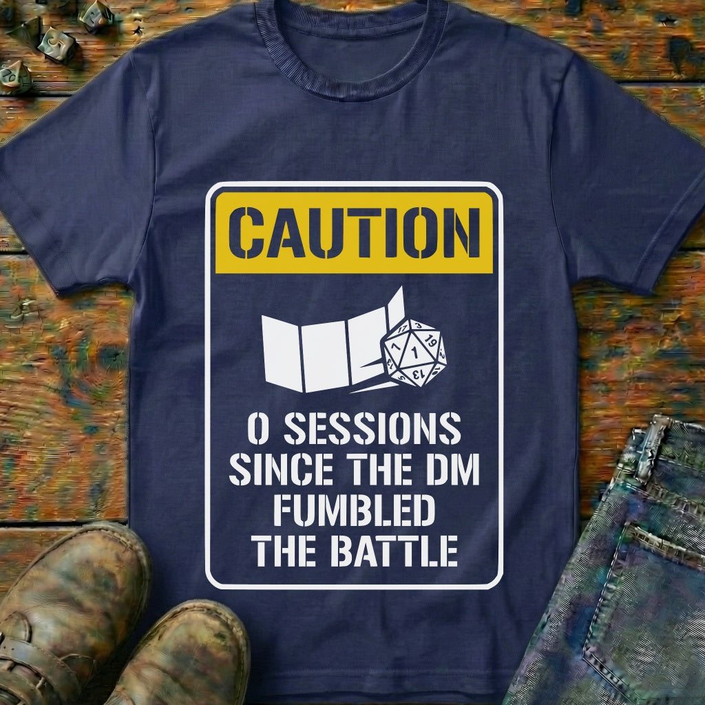 0 Sessions Since The DM T-Shirt