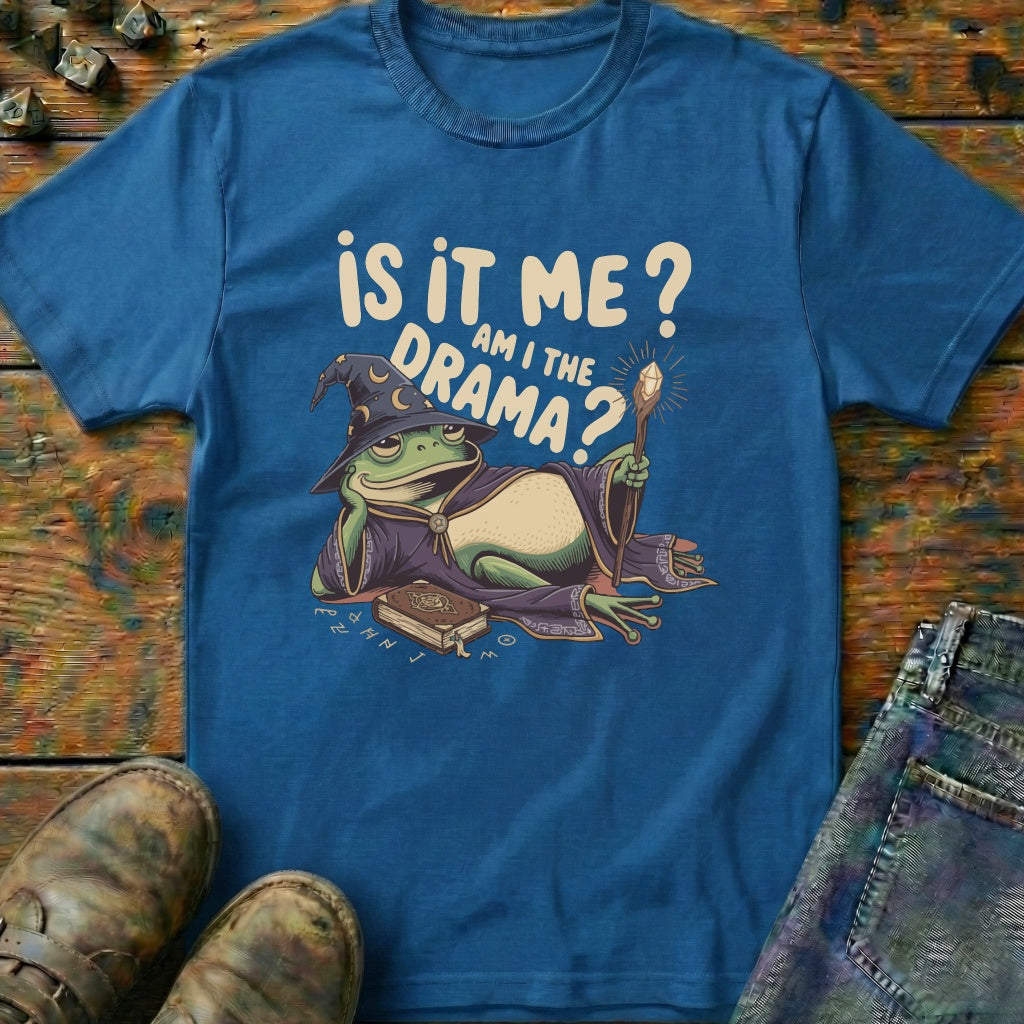 Is It Me T-Shirt