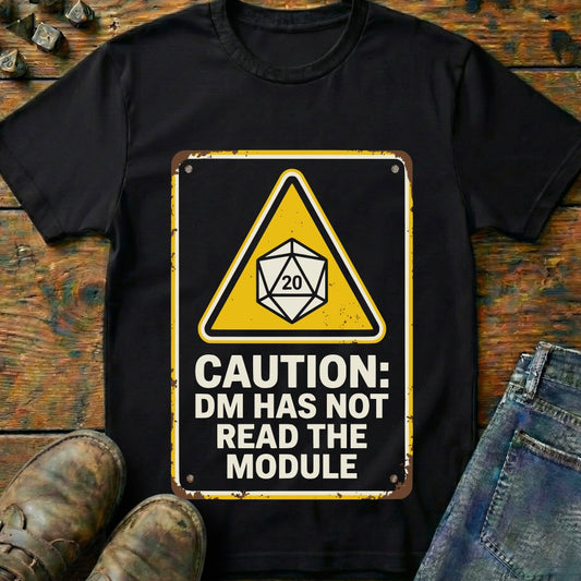 DM Has Not Read T-Shirt