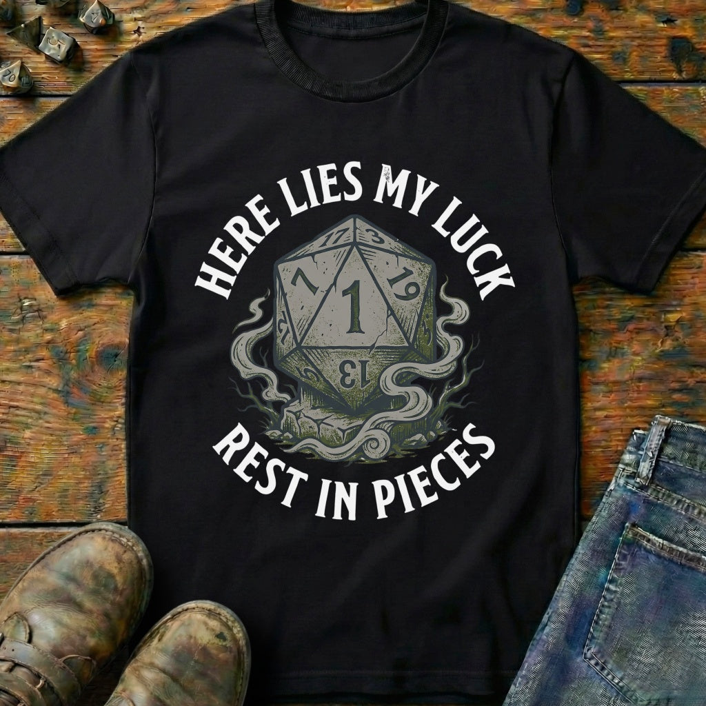 Here Lies My Luck T-Shirt