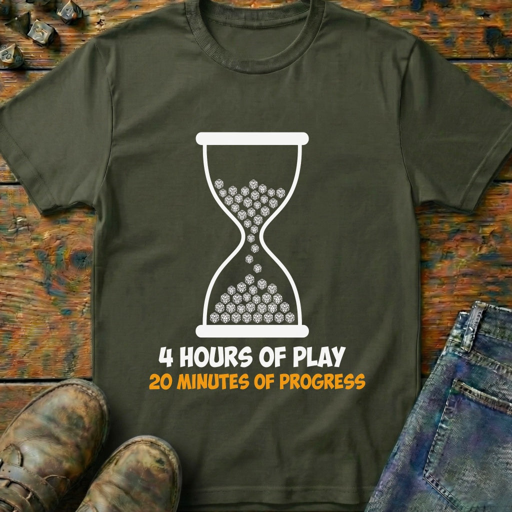 20 Minutes Of Progress T-Shirt