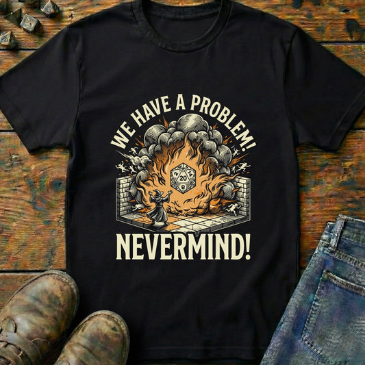 Fireball Nevermind T-Shirt