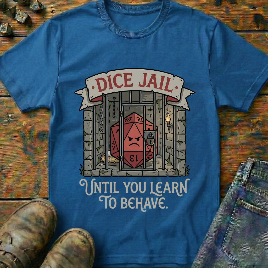 Dice Jail Behave T-Shirt