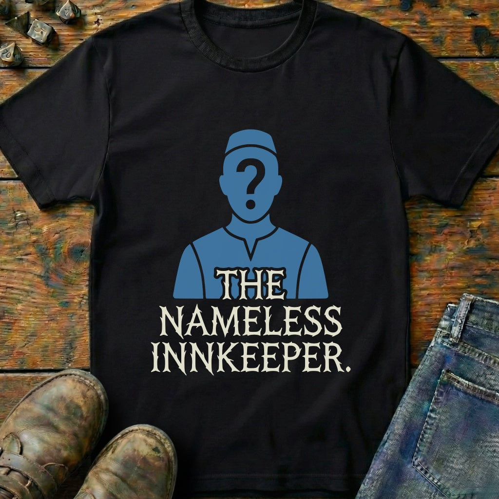 The Nameless Innkeeper T-Shirt