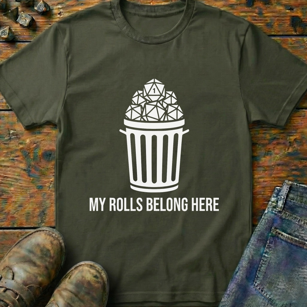My Rolls Belong Here T-Shirt