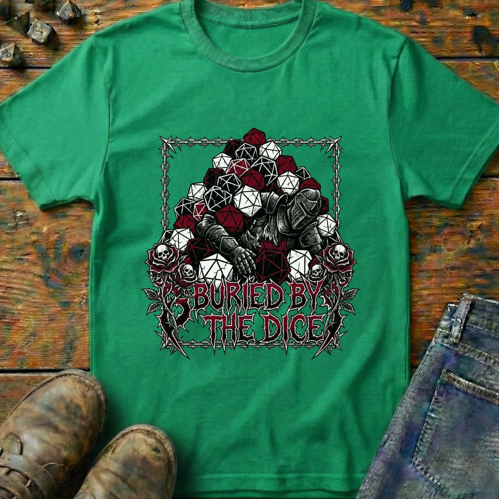 Buried By The Dice T-Shirt