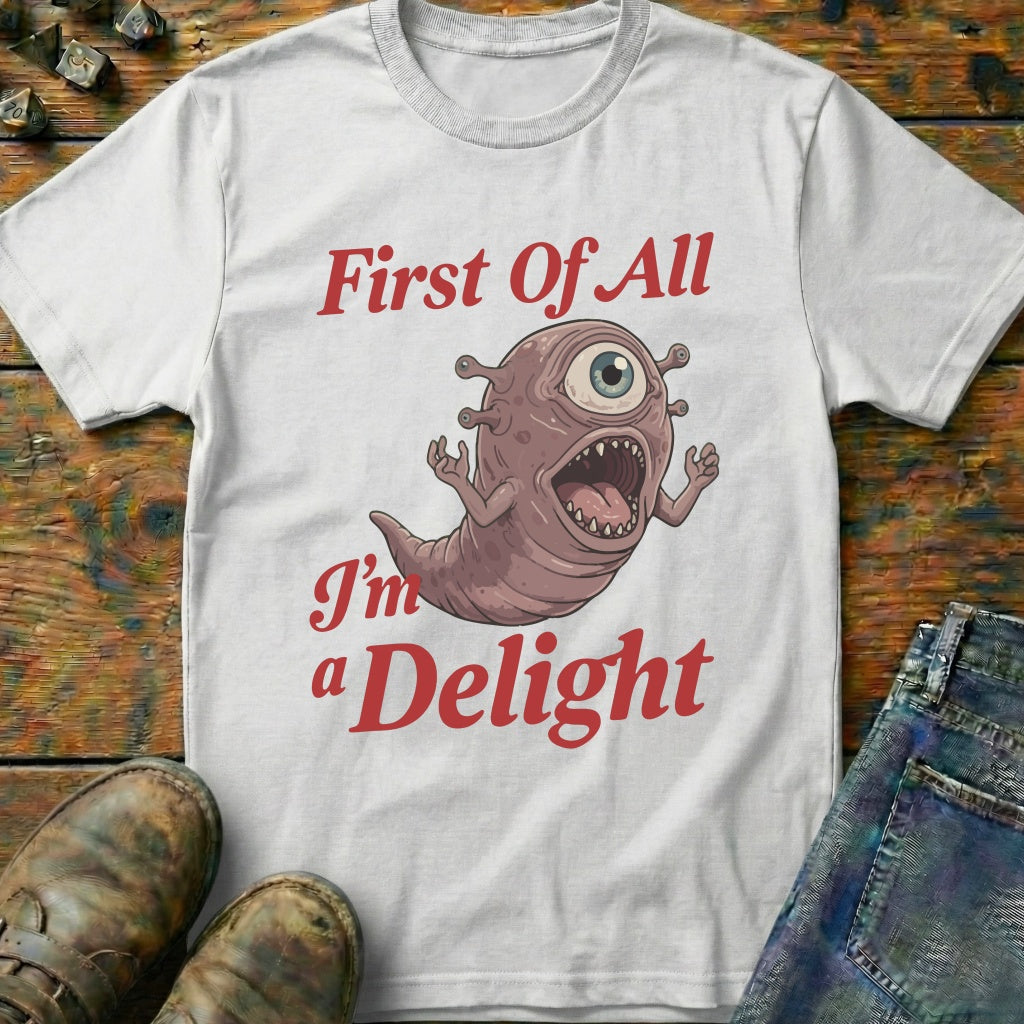 First Of All T-Shirt