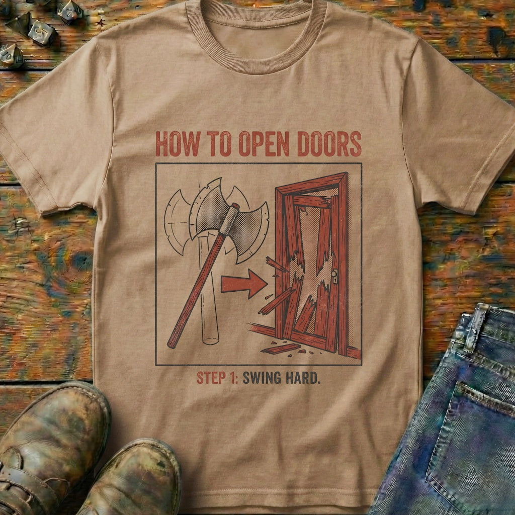How To Open Doors T-Shirt