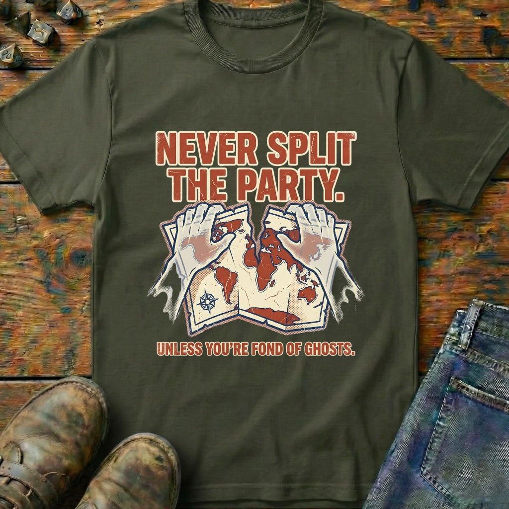 Never Split The Party T-Shirt