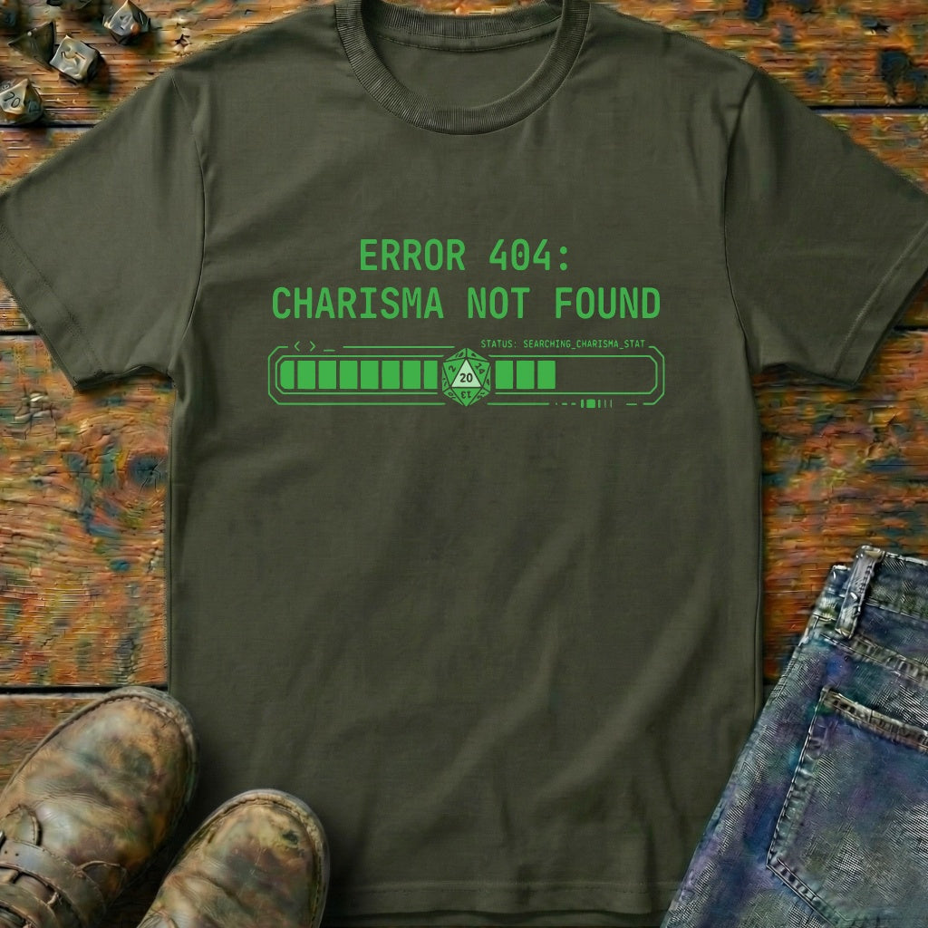 Charisma Not Found T-Shirt