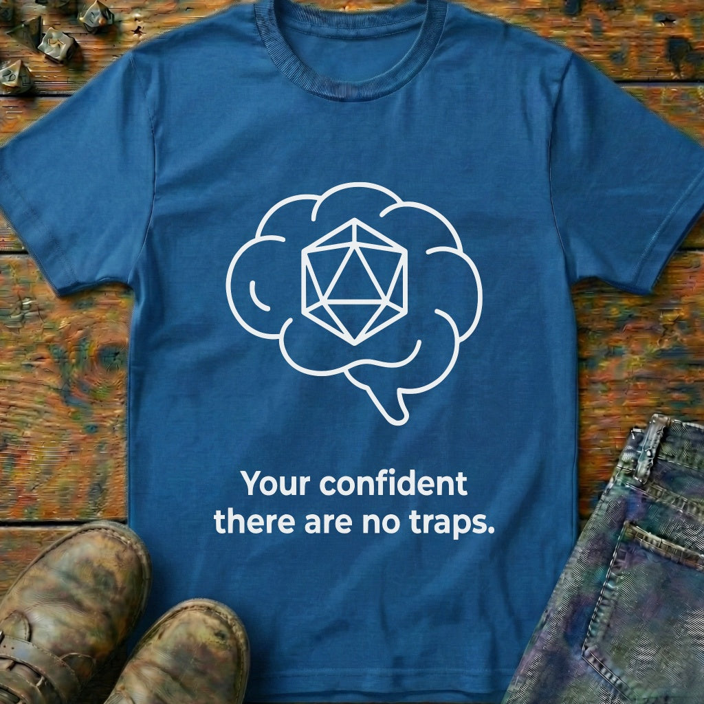 Your Confident Brain T-Shirt