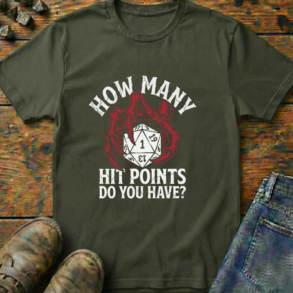How Many Hit Points Dice One T-Shirt