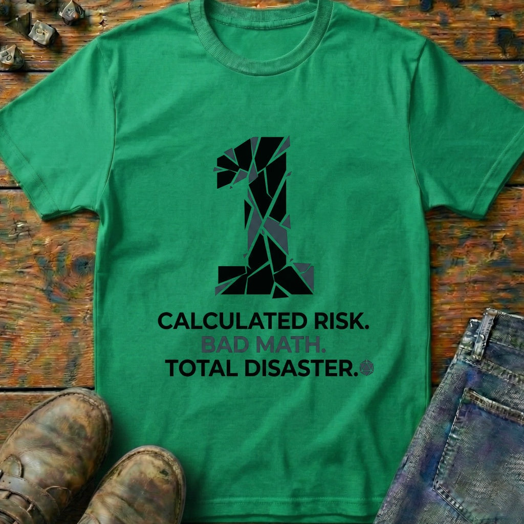 Calculated Risk T-Shirt