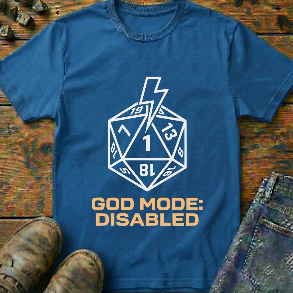 God Mode Disabled T-Shirt
