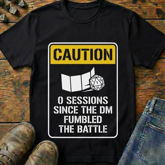 0 Sessions Since The DM T-Shirt