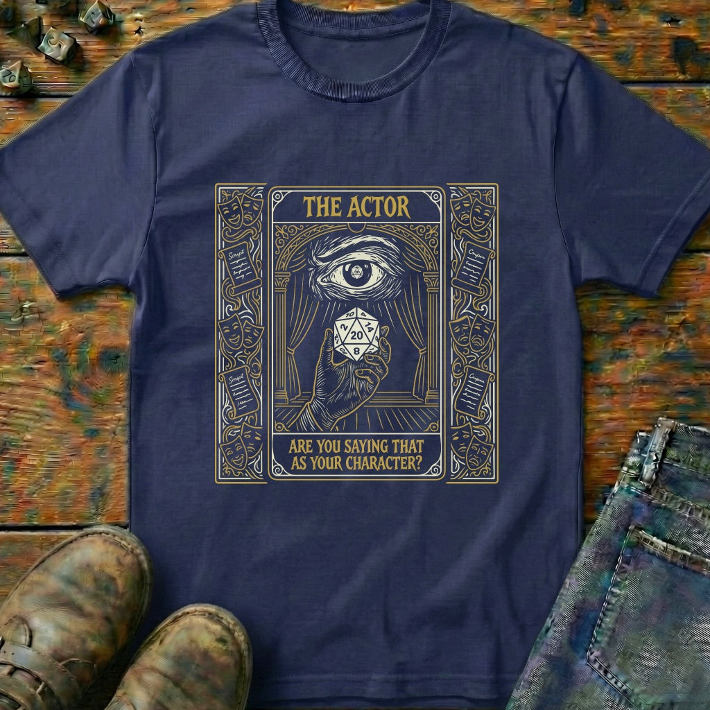 The Actor T-Shirt