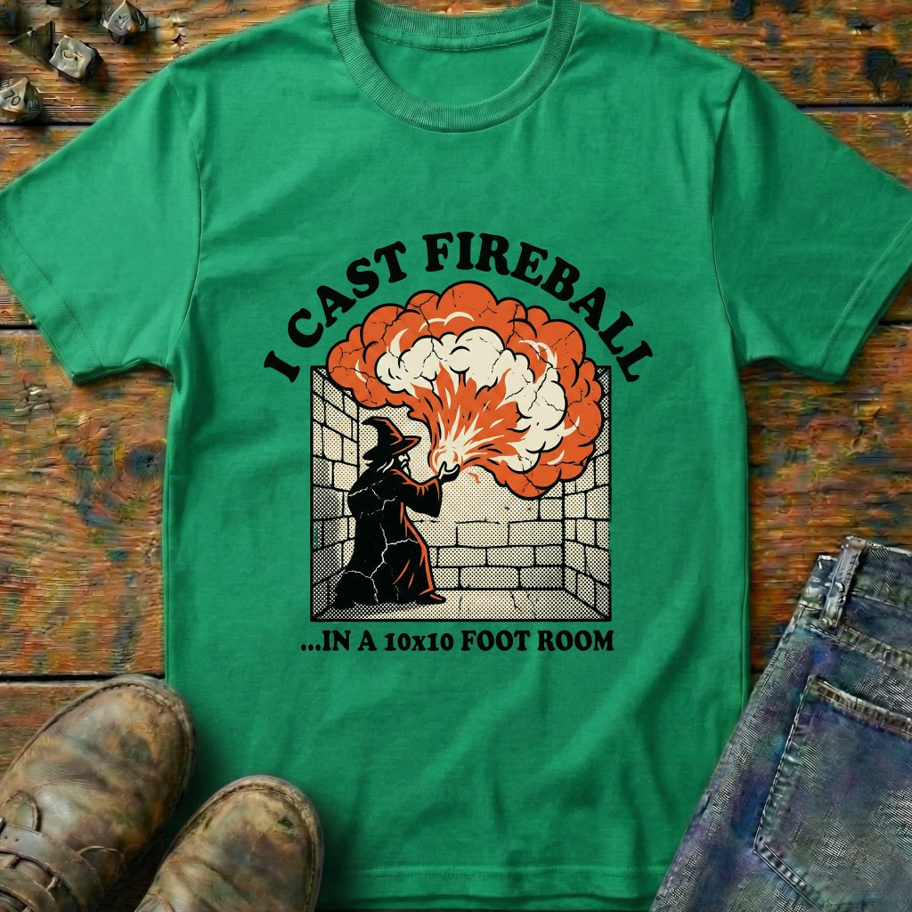 I Cast FIreball In T-Shirt