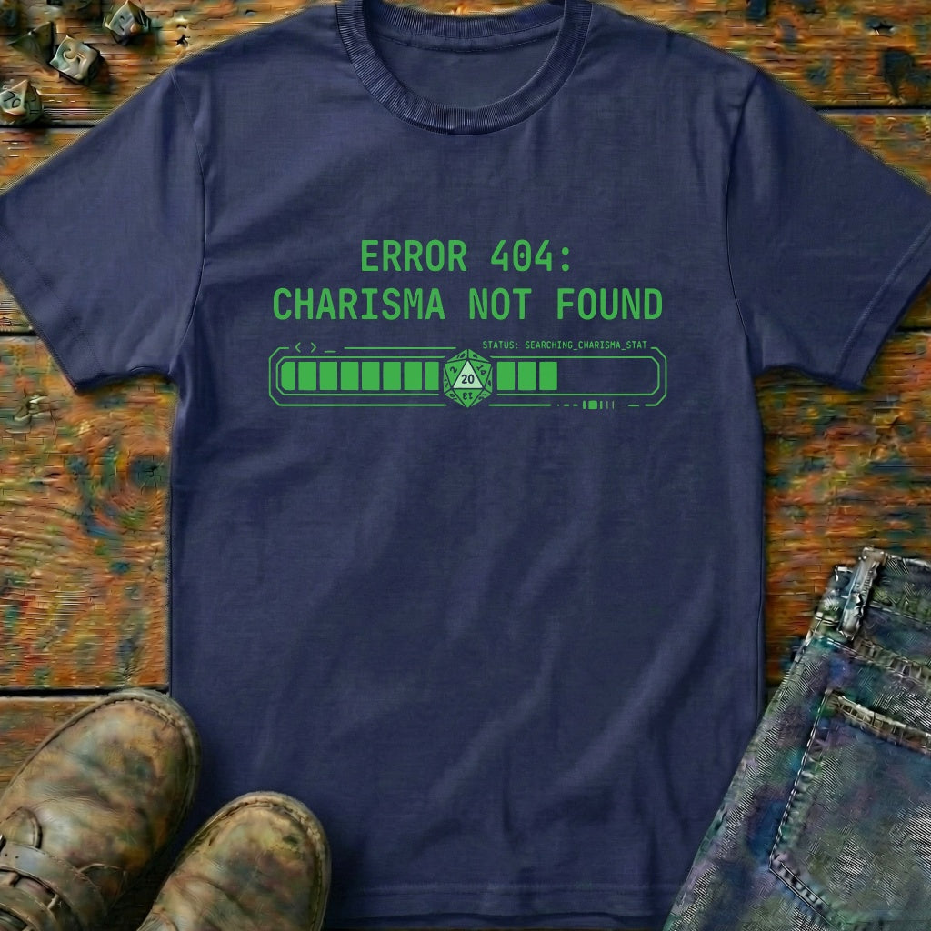 Charisma Not Found T-Shirt