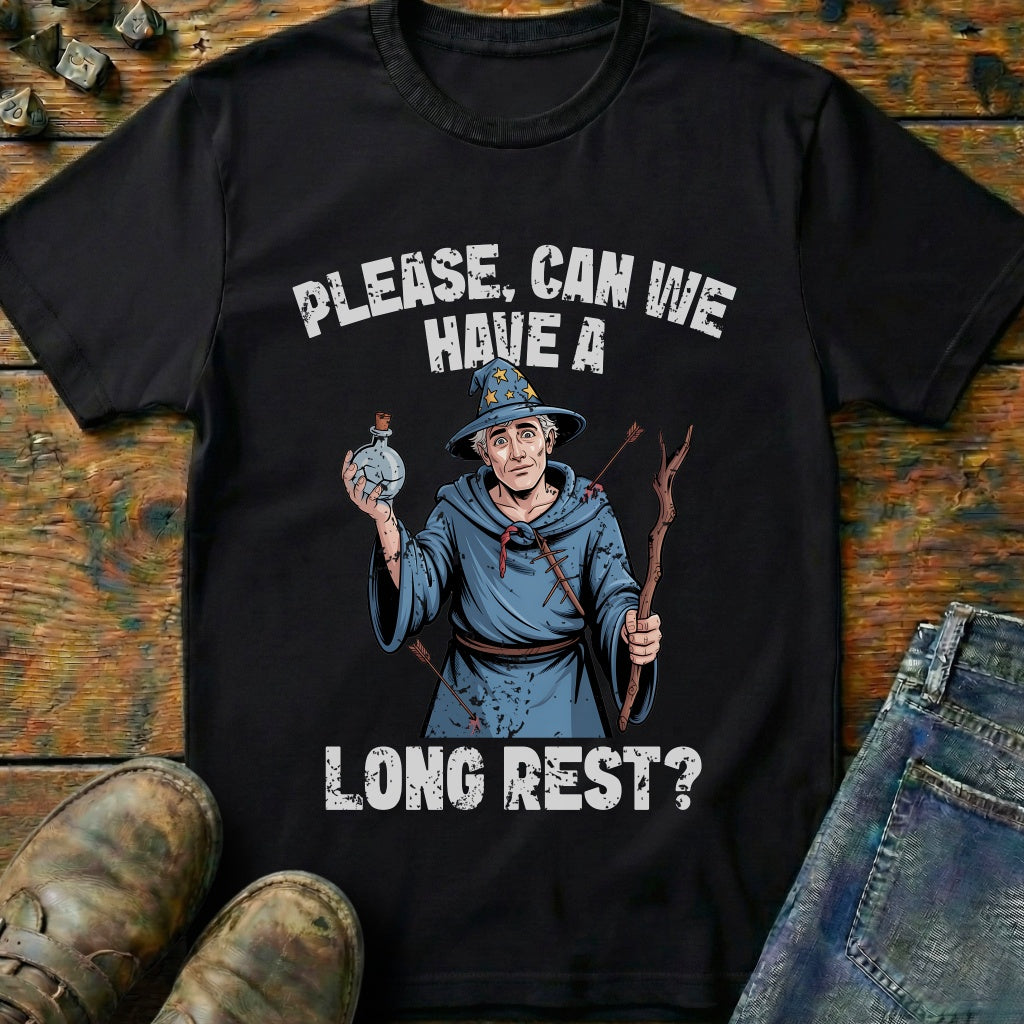 Can We Have A Long Rest T-Shirt