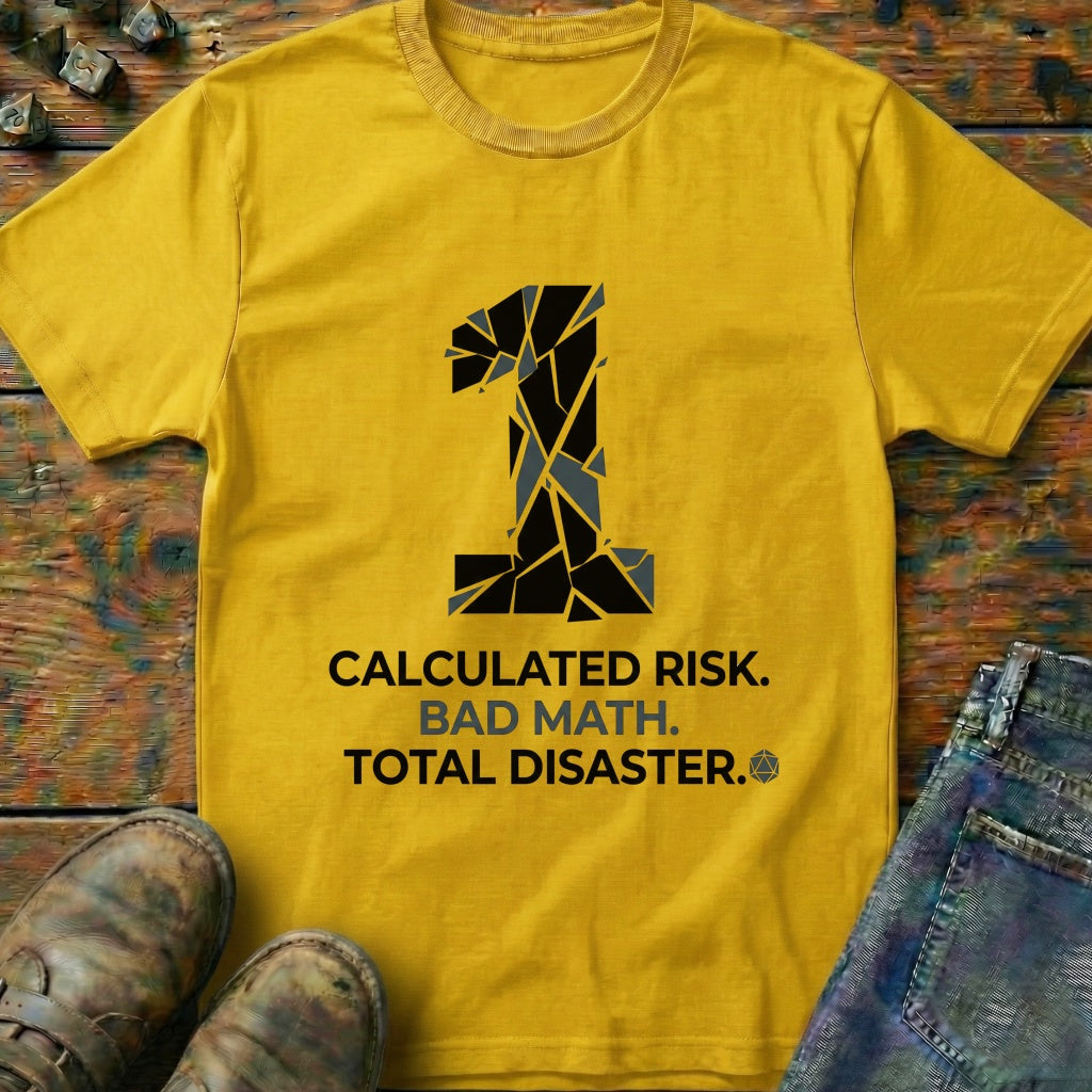 Calculated Risk T-Shirt
