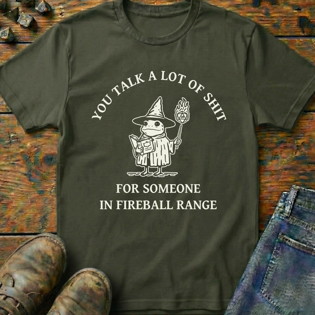You Talk A Lot Of T-Shirt
