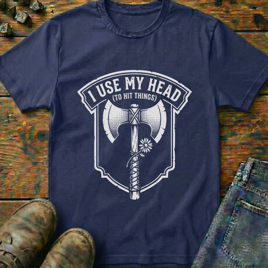 I Use My Head T-Shirt