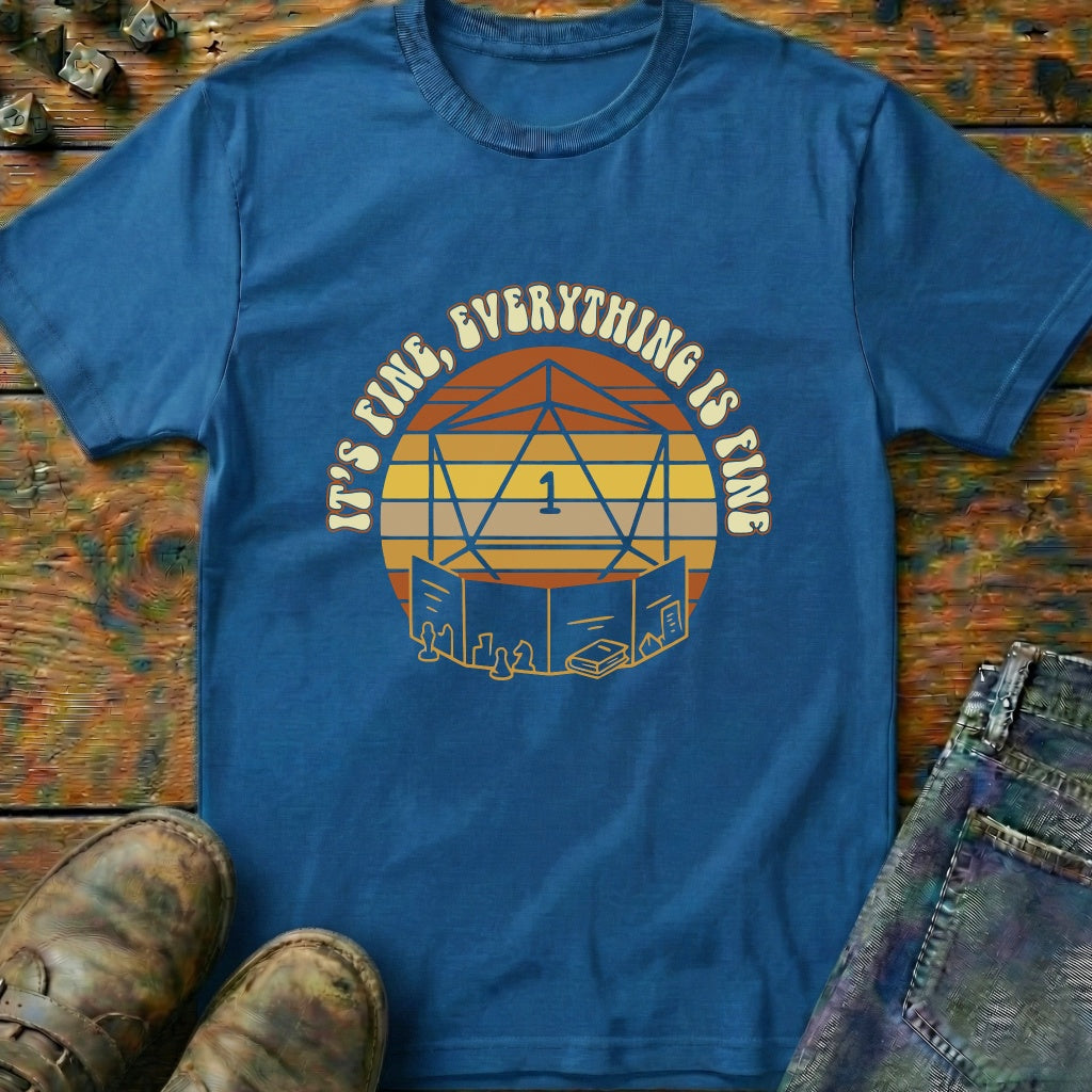 Its Fine T-Shirt
