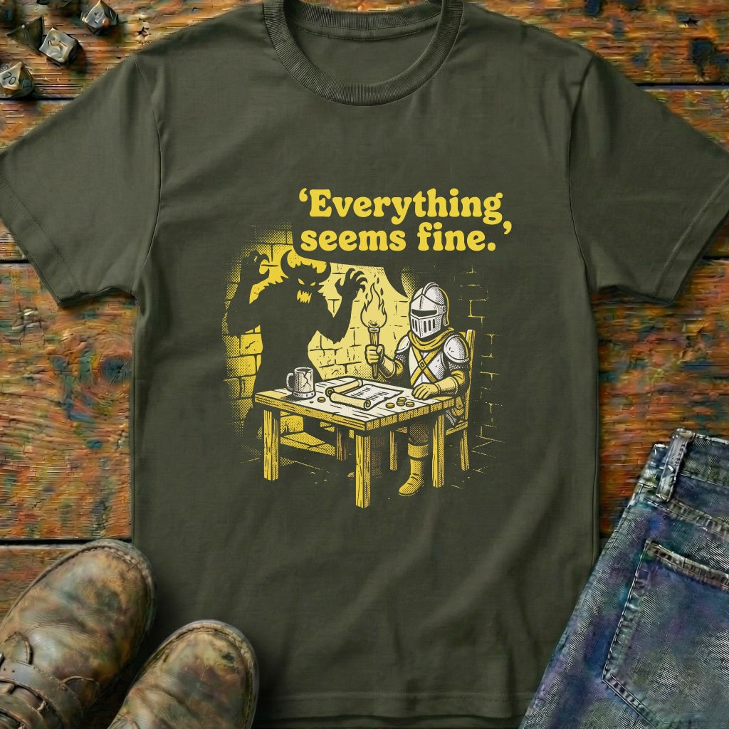 Everything Seems Fine Knight Shadow T-Shirt