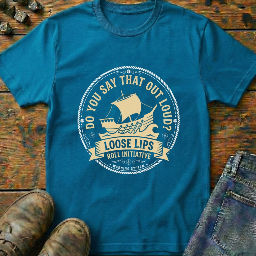 Loose Lips Roll Initiative T-Shirt