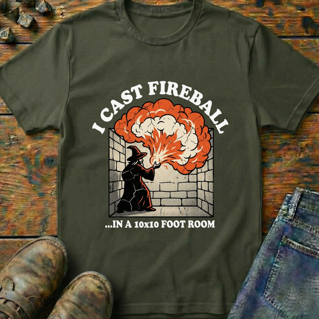 I Cast FIreball In T-Shirt