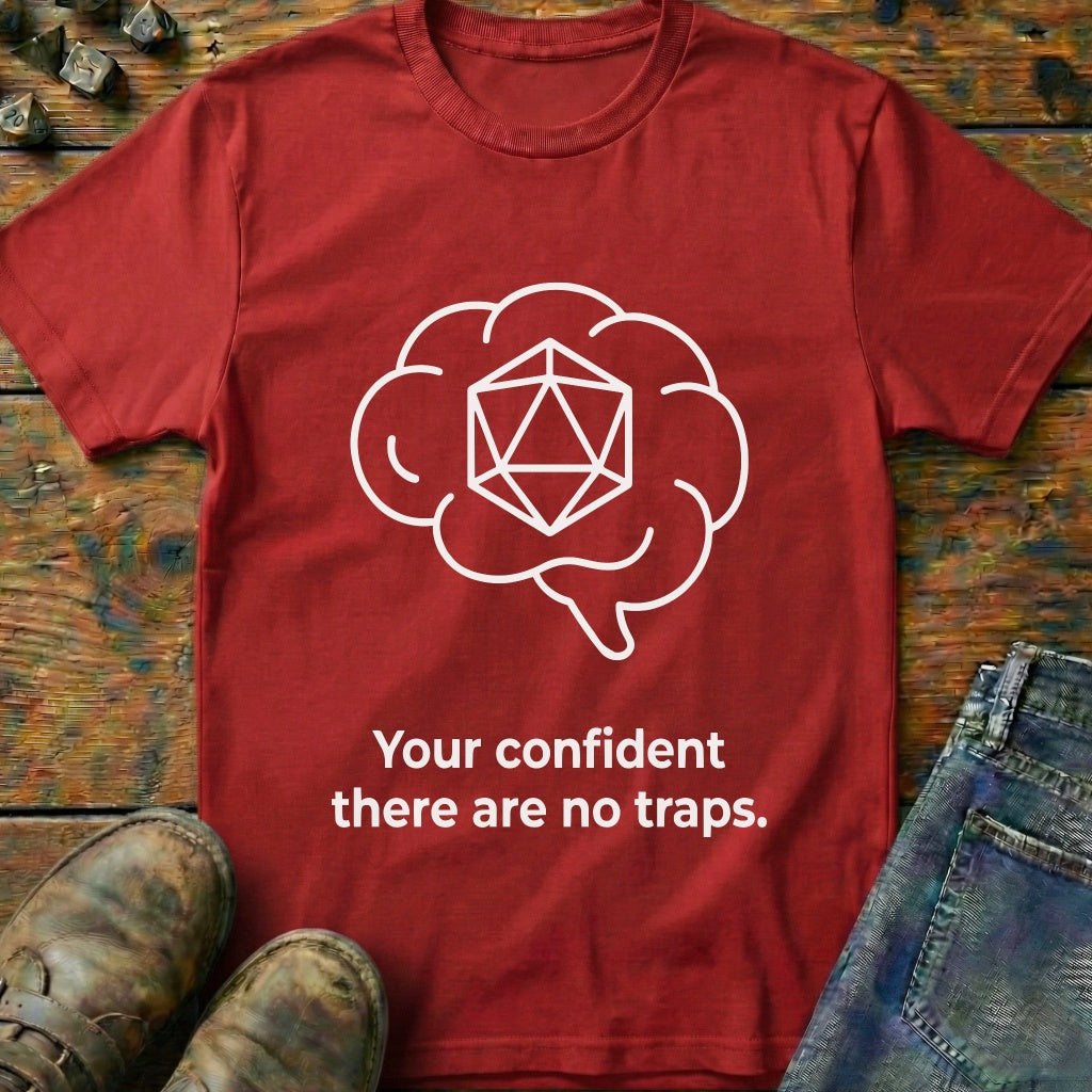 Your Confident Brain T-Shirt