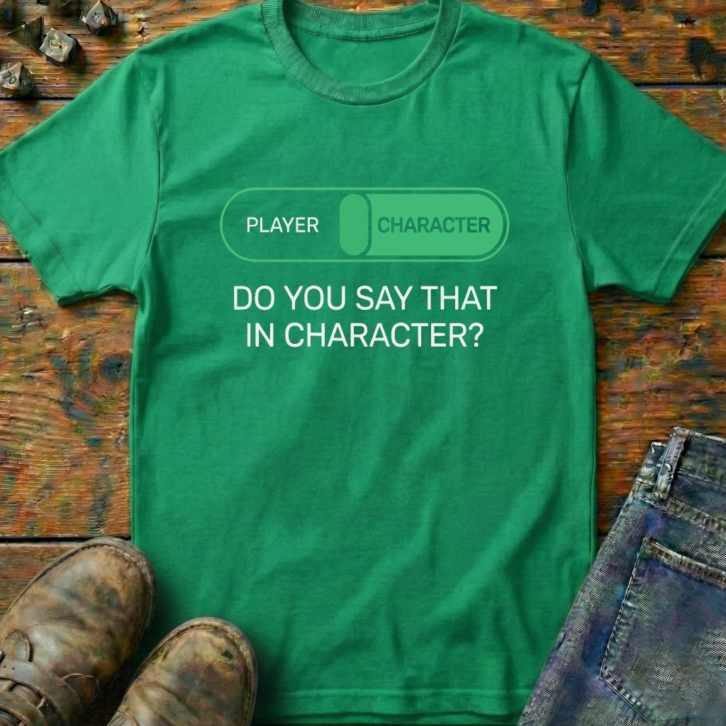 Do You Say That Switch T-Shirt