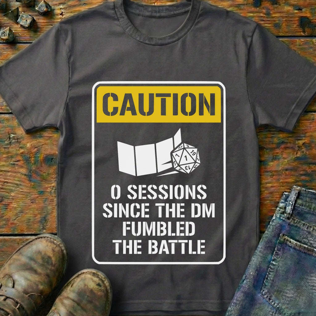 0 Sessions Since The DM T-Shirt