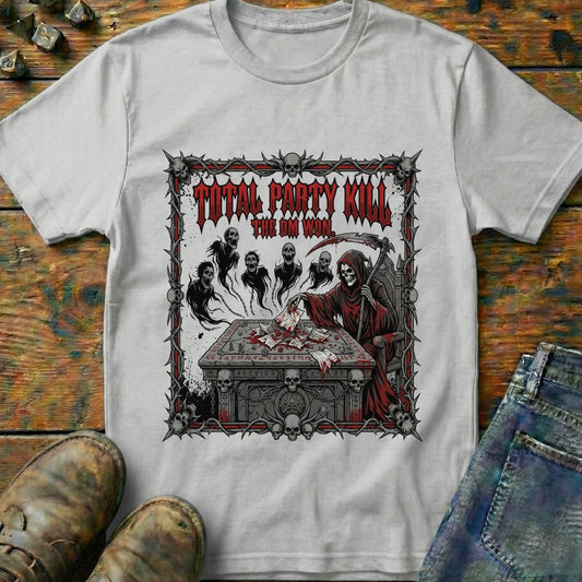 Total Party Kill T-Shirt