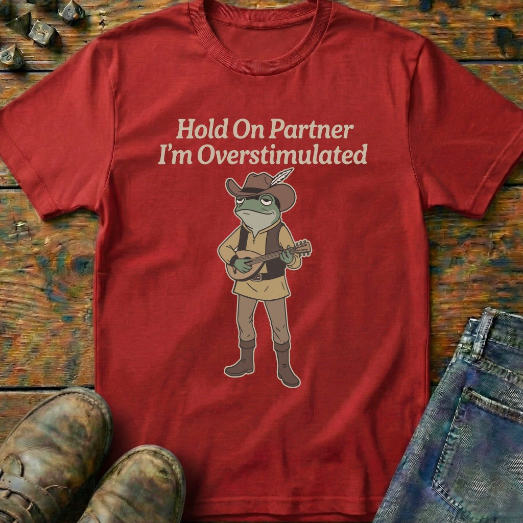 Hold On Partner T-Shirt