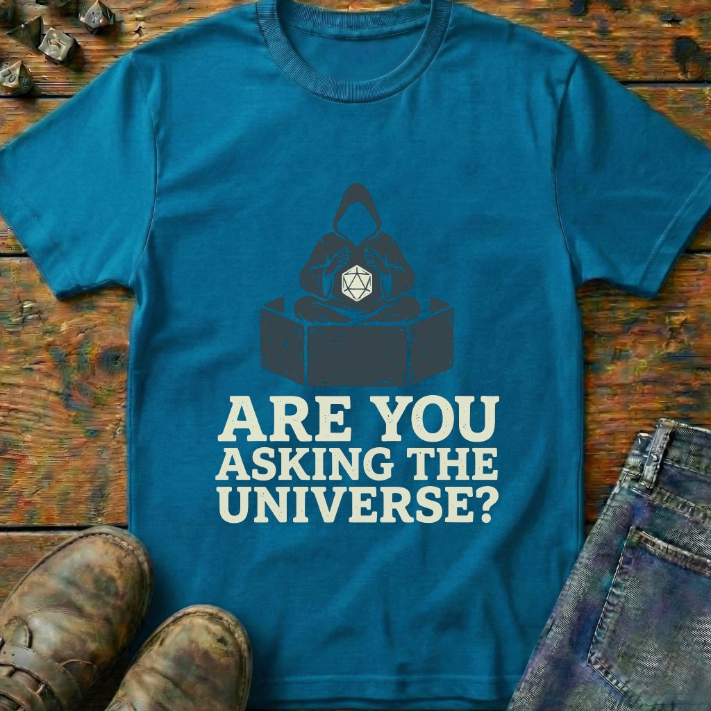 Are You Asking Zen T-Shirt