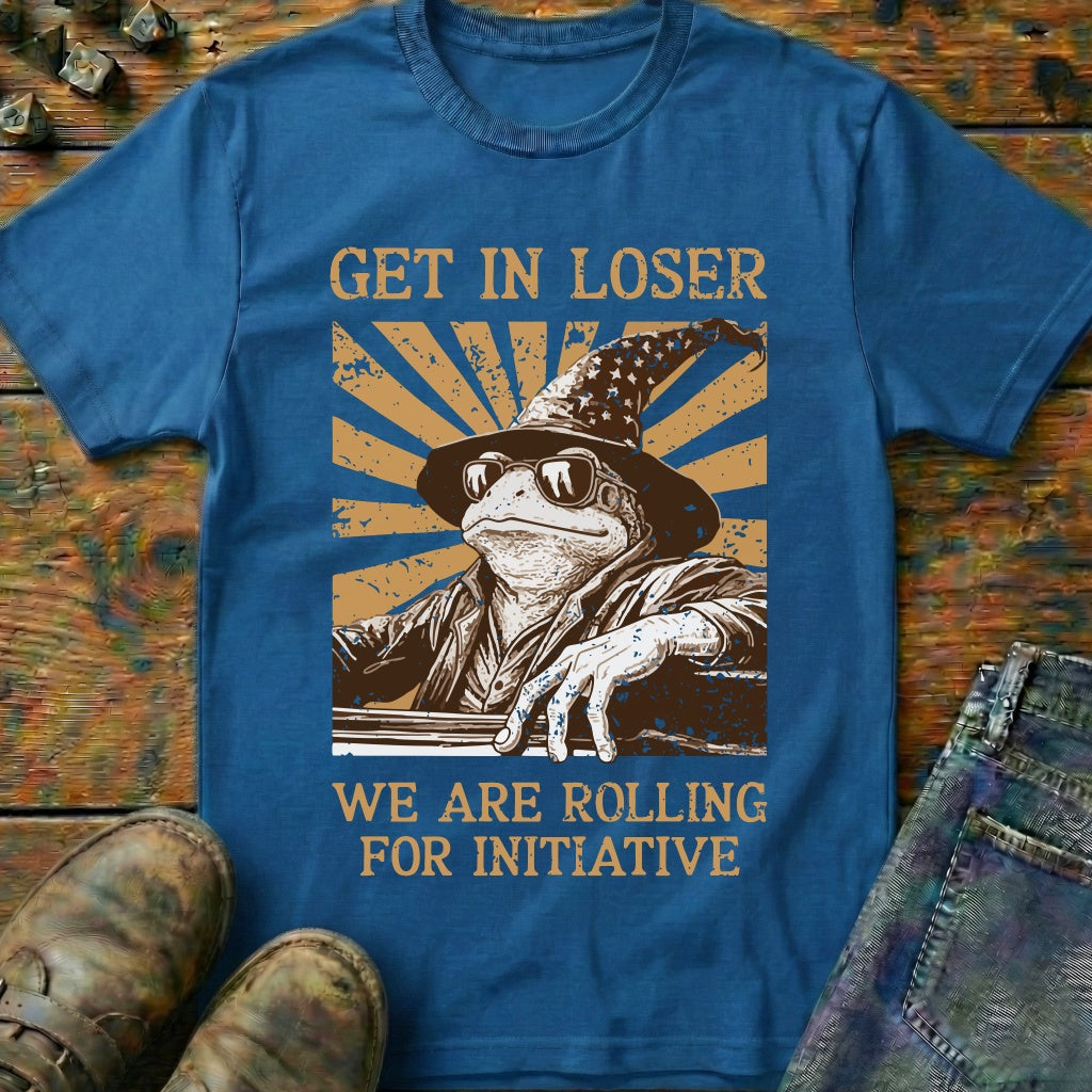 Get In Loser We Are T-Shirt
