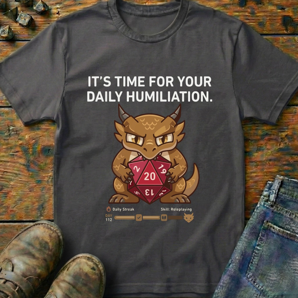 Daily Humiliation T-Shirt