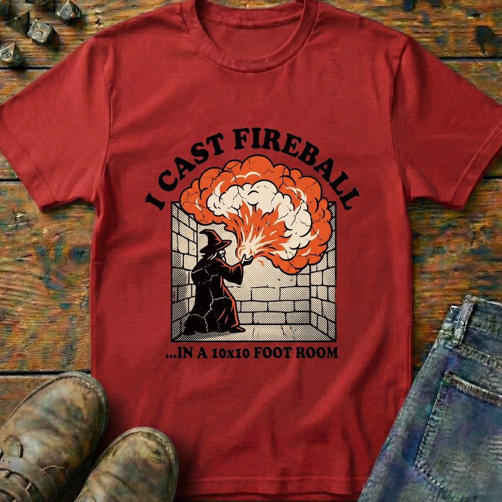 I Cast FIreball In T-Shirt