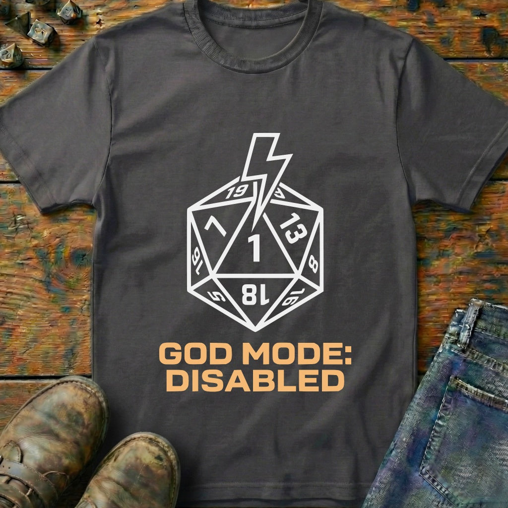 God Mode Disabled T-Shirt