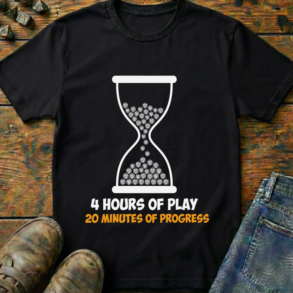 20 Minutes Of Progress T-Shirt